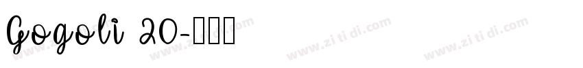 Gogoli 20字体转换